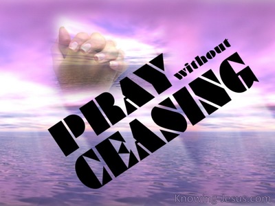 1 Thessalonians 5:17